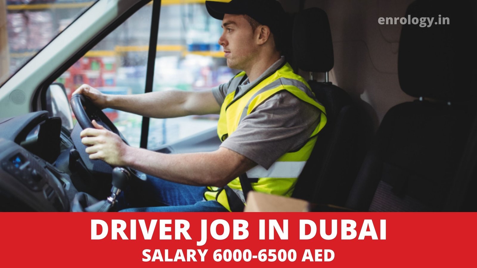Driver Job in Dubai 2022-2023